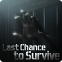 Last Chance to Survive